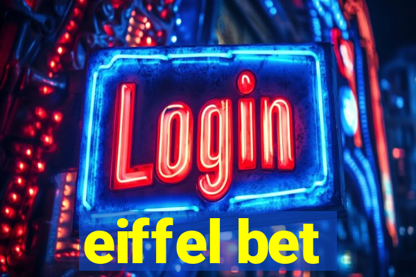 eiffel bet